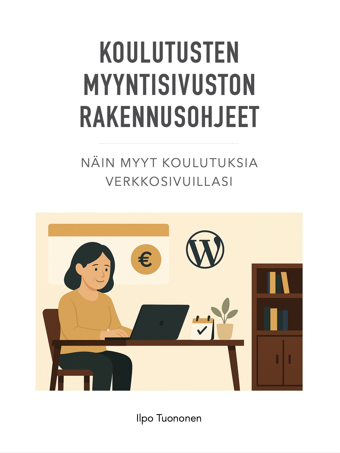 Koulutusten myyntisivuston rakennusohjeet - opas